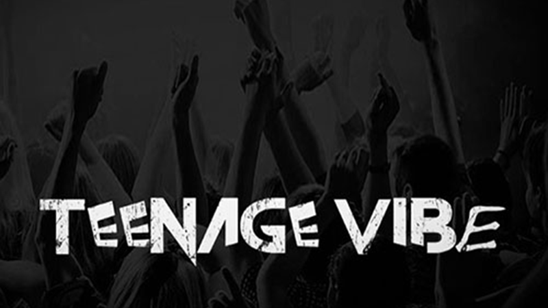 Teenage Vibe